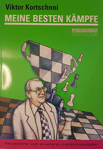 9783283010188: Meine besten Kmpfe: Aktualisierte Jubilumsausgabe. 2 Bnde in 1 Band. Deutsche Bearbeitung von Andr Behr, Johannes Fischer, Stefan Lffler und Arno Nickel