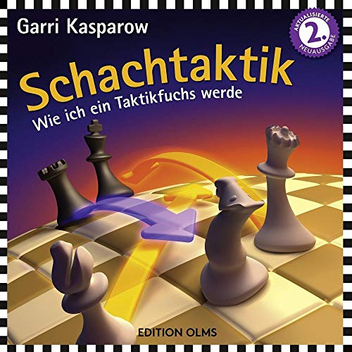 Imagen de archivo de Schachtaktik: Wie ich ein Taktikfuchs werde (Praxis Schach) a la venta por medimops