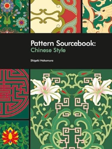 Imagen de archivo de Pattern Sourcebook: Chinese Style a la venta por Half Price Books Inc.