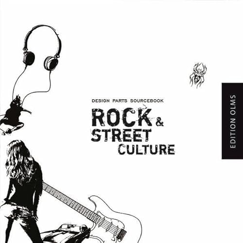 Stock image for Rock & Street Culture: Design Parts Sourcebook. Hundreds of Icons, Illustrations and Letters for Rock-Themed Projects and Designs for sale by medimops