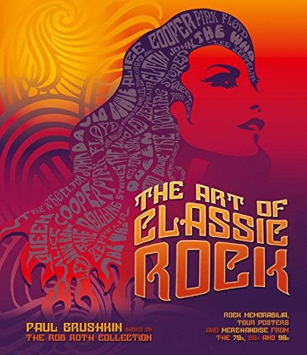 9783283011420: The Art of Classic Rock: Based on the Rob Roth Collection