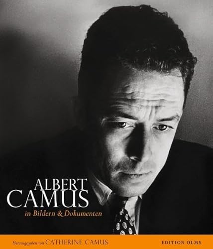 9783283011512: Albert Camus - Sein Leben in Bildern und Dokumenten: Unter Mitarbeit von Marcelle Mahasela
