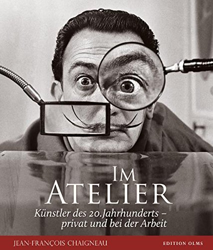 Beispielbild fr Im Atelier: Knstler des 20. Jahrhunderts - privat und bei der Arbeit zum Verkauf von medimops