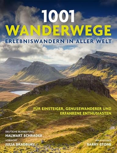 Beispielbild fr 1001 Wanderwege: Erlebniswandern in aller Welt. Fr Einsteiger, Genuwanderer und erfahrene Enthusiasten. Ausgewhlt und vorgestellt von 10 Autoren. zum Verkauf von medimops