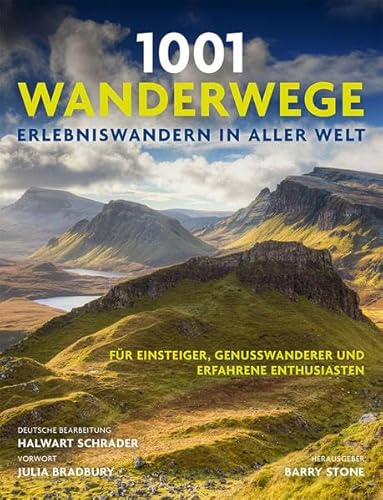 9783283012465: 1001 Wanderwege: Erlebniswandern in aller Welt. Fr Einsteiger, Genuwanderer und erfahrene Enthusiasten. Ausgewhlt und vorgestellt von 10 Autoren.