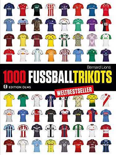 Beispielbild fr 1000 Fuball-Trikots: Aktualisierte und erweiterte Ausgabe. zum Verkauf von medimops