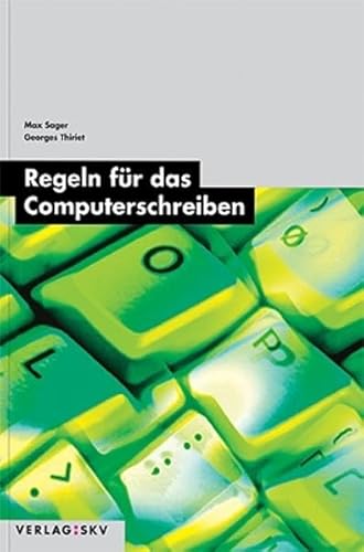 Beispielbild fr Regeln fr das Computerschreiben zum Verkauf von medimops