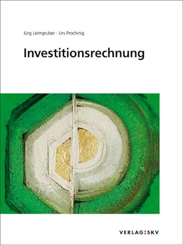 Stock image for Investitionsrechnung, Bundle: Bundle: Theorie und Aufgaben sowie Lsungen inkl. PDFs Leimgruber, Jrg und Prochinig, Urs. for sale by INGARDIO