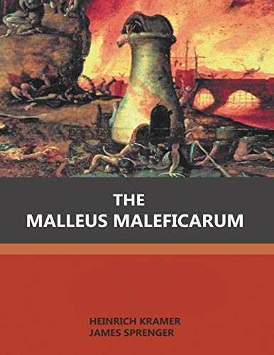 Imagen de archivo de The Malleus Maleficarum a la venta por Revaluation Books