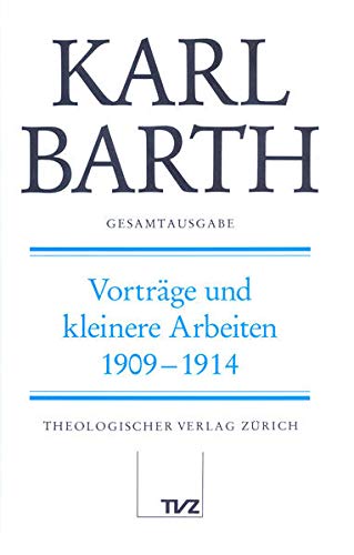 Stock image for Vortrge und kleinere Arbeiten 1909-1914. Hrsg. von H.-A. Drewes u. H. Stoevesandt. for sale by Mller & Grff e.K.