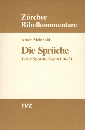 Stock image for Die Sprche Teil 2: Sprche Kapitel 16 31 for sale by Buchpark