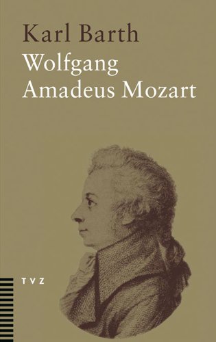 Wolfgang Amadeus Mozart (Paperback) - Karl Barth
