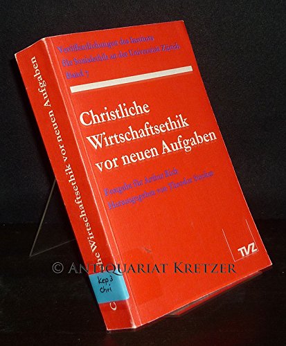 Beispielbild fr Christliche Wirtschaftsethik vor neuen Aufgaben zum Verkauf von medimops