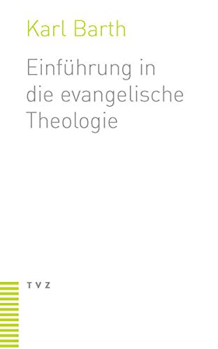 Einführung In Die Evangelische Theologie - Barth, Karl; Barth, Karl