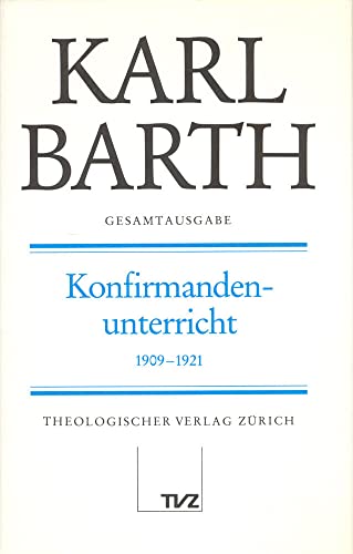Stock image for Karl Barth Gesamtausgabe: Band 18 for sale by ISD LLC