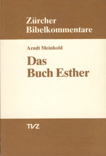 Beispielbild fr Das Buch Esther (Zrcher Bibelkommentare. Altes Testament) zum Verkauf von medimops