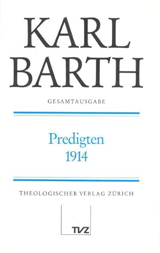 Beispielbild fr Predigten 1914. Hrsg. von Ursula u. Jochen Fhler. zum Verkauf von Antiquariat Kai Gro