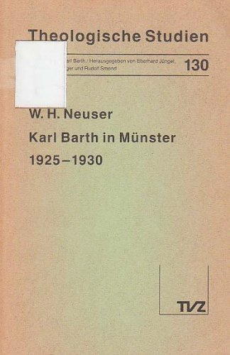 9783290171308: Karl Barth in Mnster, 1925-1930 (Theologische Studien)