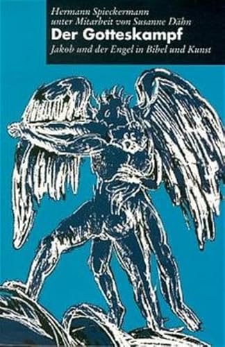 9783290171520: Der Gotteskampf: Jakob und der Engel in Bibel und Kunst