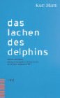 Beispielbild fr Das Lachen des Delphins zum Verkauf von medimops