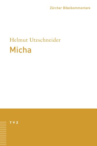Micha - Utzschneider, Helmut