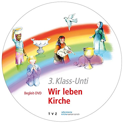 Stock image for 3. Klass-Unti: Wir Leben Kirche (Zurcher Unterrichtshilfen) (German Edition) [Hardcover ] for sale by booksXpress
