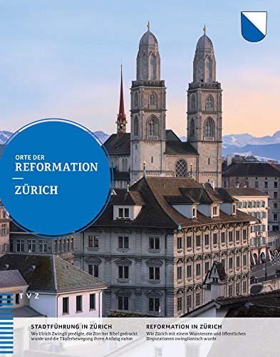 Stock image for Orte Der Reformation: Zurich (German Edition) [Soft Cover ] for sale by booksXpress