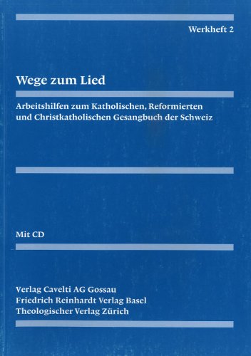 9783290179427: Evangelisch-reformiertes gesangbuch / Werkheft 2: Wege zum lied. Liedgestaltung im kirchenjahr