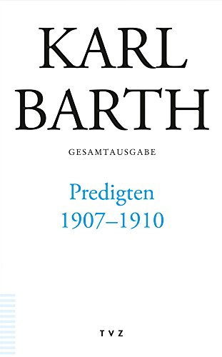 9783290181468: Karl Barth Gesamtausgabe / Predigten 1907-1910