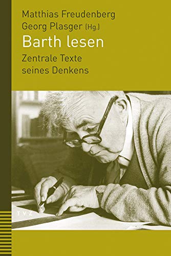 Stock image for Barth lesen: Zentrale Texte seines Denkens for sale by Revaluation Books