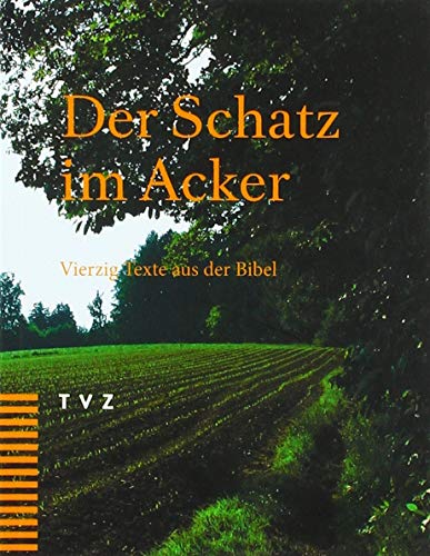 Beispielbild fr Der Schatz Im Acker zum Verkauf von Blackwell's