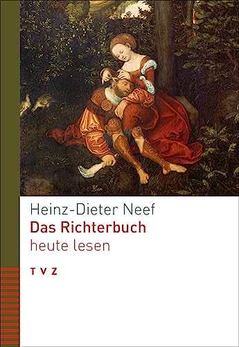Stock image for Das Richterbuch heute lesen for sale by GreatBookPrices