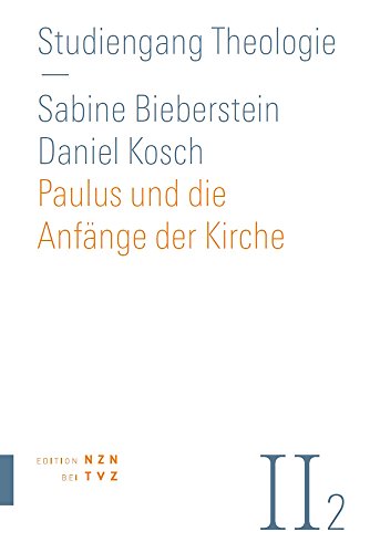 9783290200817: Paulus und die Anfnge der Kirche: Neues Testament Teil 2: 0.2 (Studiengang Theologie)