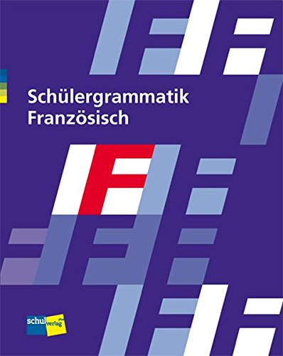 Beispielbild fr Schlergrammatik Franzsisch: Schlerbuch zum Verkauf von medimops