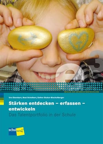 Beispielbild fr Strken entdecken - erfassen - entwickeln e3: Das Talentportfolio in der Schule zum Verkauf von BuchZeichen-Versandhandel