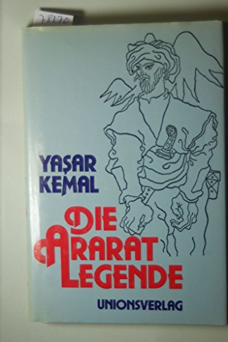 Beispielbild fr Die Ararat-Legende. Aus d. Trk. von Helga Dagyeli-Bohne u. Yildirim Dagyeli. Mit Zeichn. von Abidin Dino zum Verkauf von Versandantiquariat Schfer