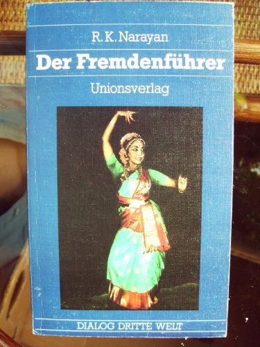 9783293001145: Der Fremdenfhrer: Roman aus Indien