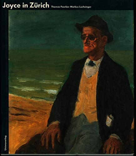 Joyce in ZuÂ rich (German Edition) - Faerber, Thomas