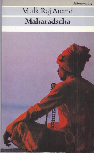 Stock image for Maharadscha. Aus dem indischen Englisch von Katharina Arndt. for sale by Antiquariat & Verlag Jenior