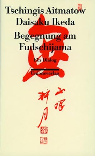 Stock image for Begegnung am Fudschijama. Ein Dialog. Aus dem Russischen von Friedrich Hitzer. for sale by Antiquariat Christoph Wilde