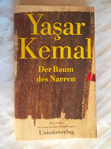 Beispielbild fr Der Baum des Narren. Mein Leben. zum Verkauf von Antiquariat & Verlag Jenior