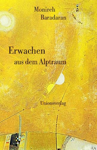 Beispielbild fr Erwachen aus dem Alptraum. zum Verkauf von modernes antiquariat f. wiss. literatur