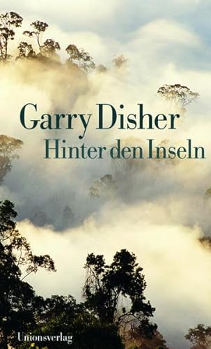Hinter den Inseln. (9783293003194) by Torberg, Peter; Disher, Garry