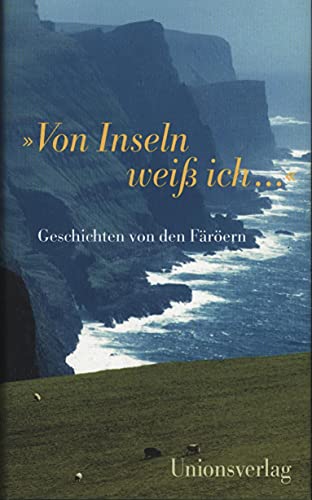 9783293003668: "Von Inseln weiss ich..." Geschichten von den Frer-Inseln