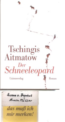 Der Schneeleopard (9783293003705) by Chingiz Aitmatov; Friedrich Hitzer