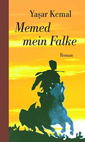 9783293004382: Memed mein Falke: Roman. Memed-Romane I