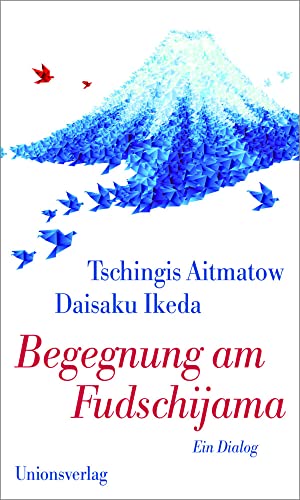 Stock image for Aitmatow, T: Begegnung am Fudschijama for sale by Blackwell's