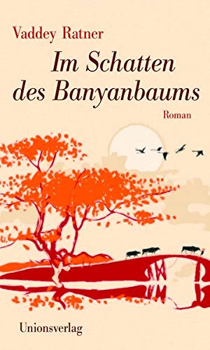 Stock image for Im Schatten des Banyanbaums for sale by medimops