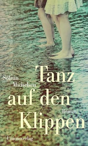 Stock image for Tanz auf den Klippen: Roman. for sale by INGARDIO