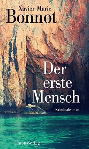 Stock image for Der erste Mensch: Kriminalroman. Ein Fall fr Michel de Palma for sale by medimops